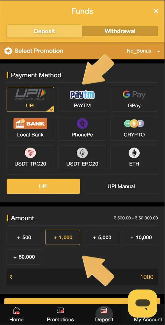 Decide how much you want to deposit and pick the payment method that suits you best from the available list.