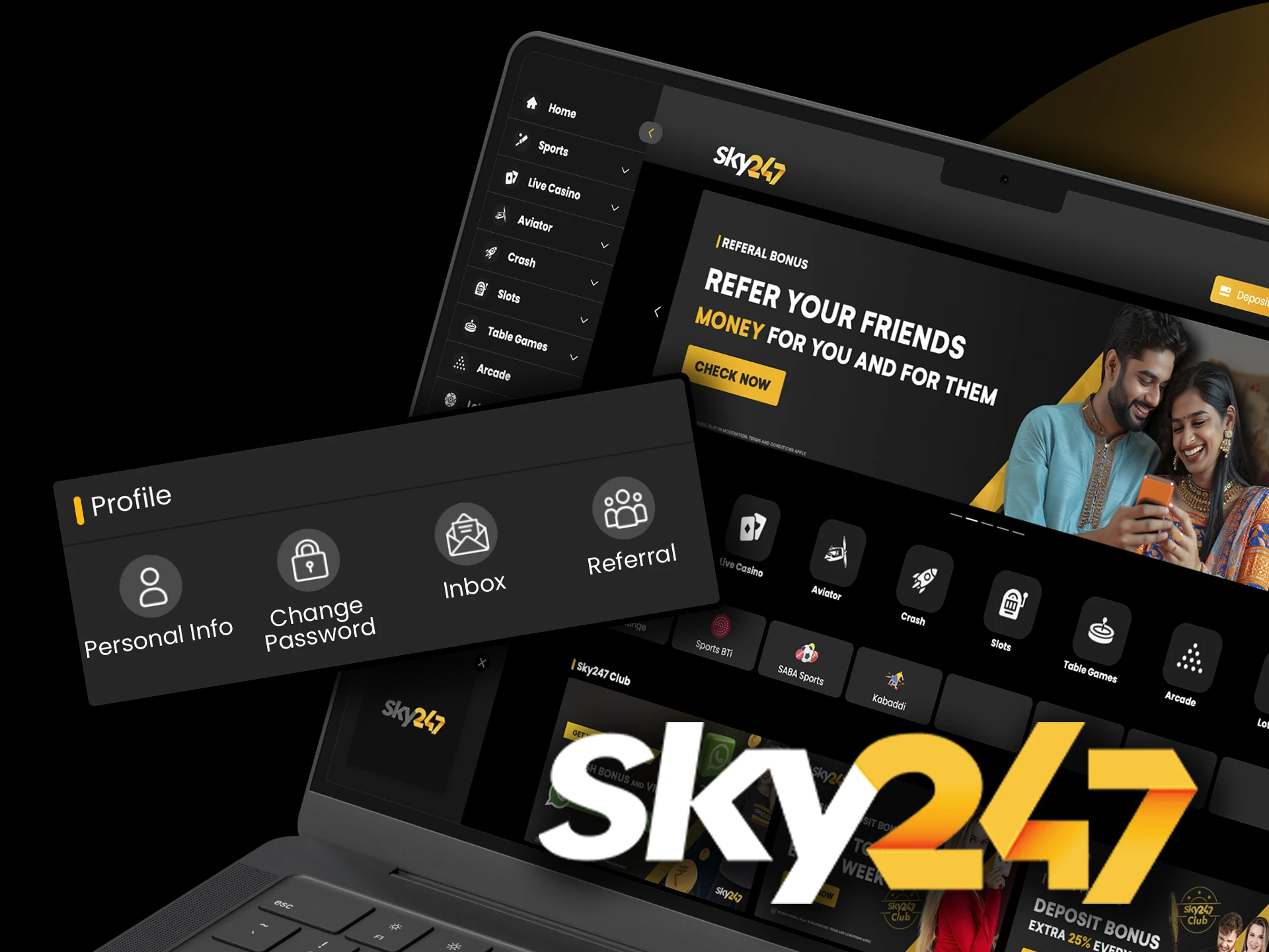 Keep an eye on your rewards directly through your Sky247 personal account.