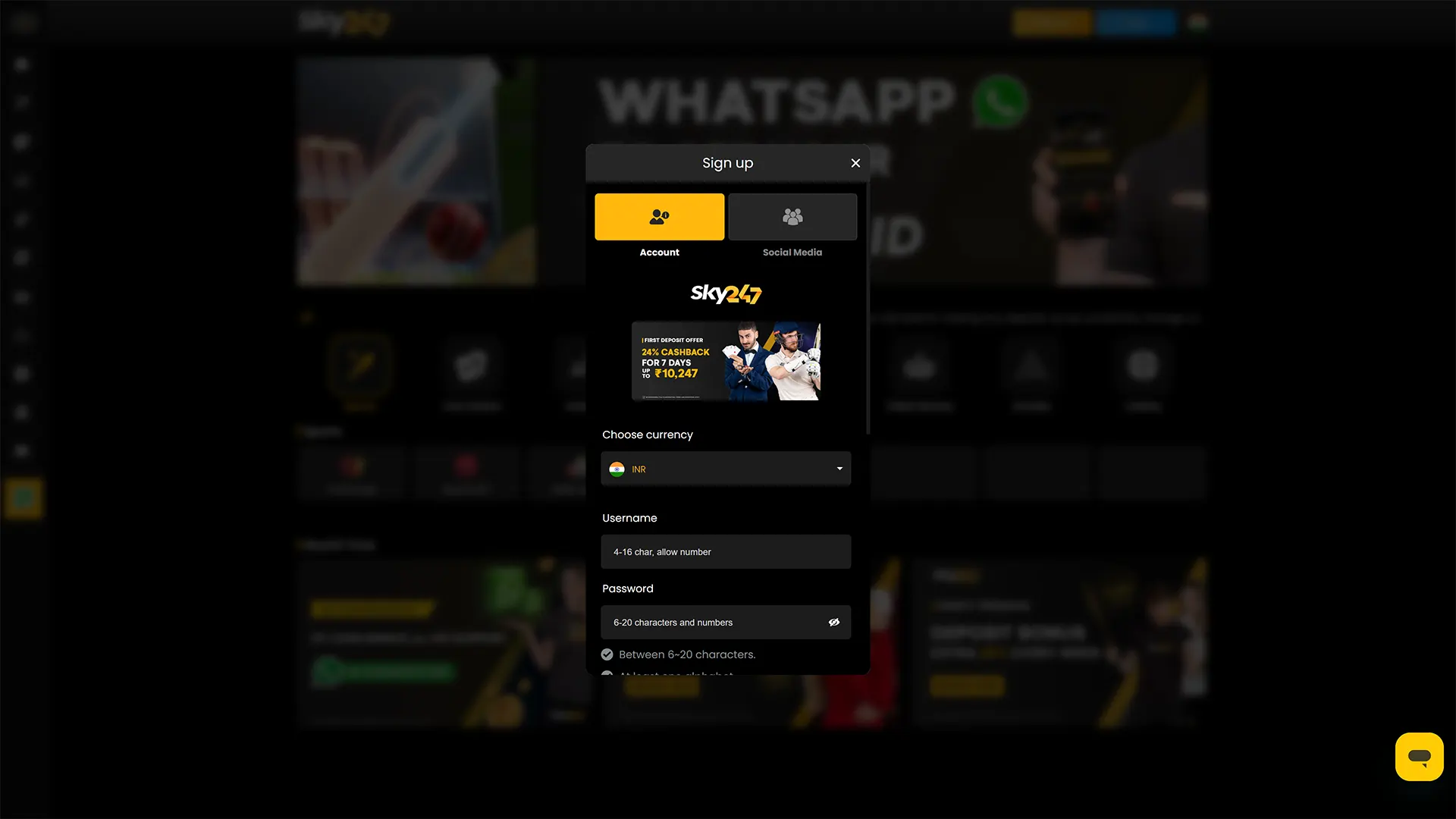 Create your Sky247 account now and jump straight into the action.